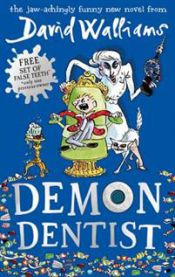 Demon Dentist 9780007453566 David Walliams Brukte bøker