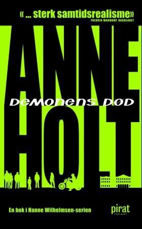 Demonens død 9788281433076 Anne Holt Brukte bøker