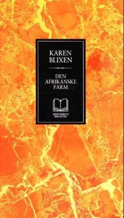 Den afrikanske farm 9788252541465 Karen Blixen Brukte bøker