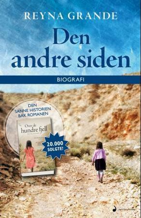 Den andre siden 9788282056359 Reyna Grande Brukte bøker