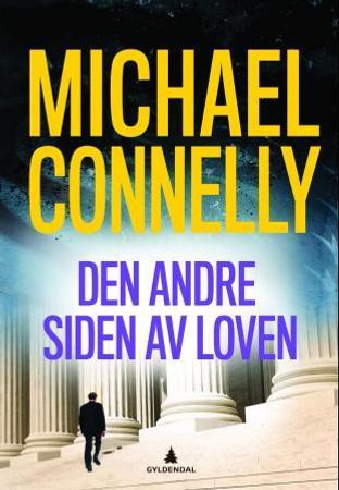 Den andre siden av loven 9788205407022 Michael Connelly Brukte bøker