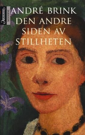 Den andre siden av stillheten 9788203208874 André Brink Brukte bøker