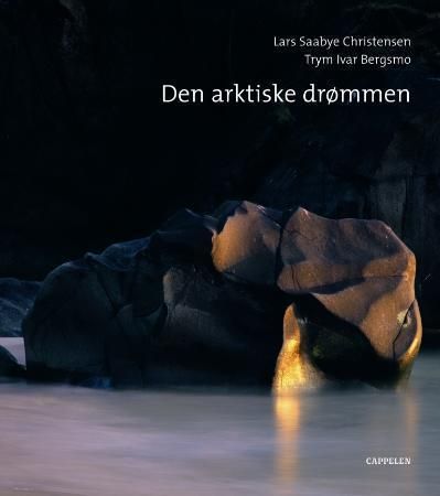 Den arktiske drømmen 9788202263737 Lars Saabye Christensen Brukte bøker