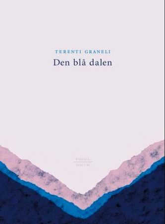 Den blå dalen 9788256018123 Terenti Graneli Brukte bøker