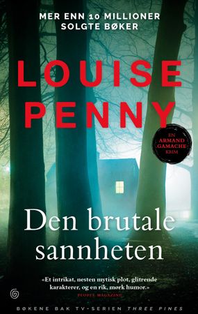 Den brutale sannheten 9788248933212 Louise Penny Brukte bøker