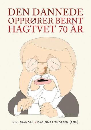 Den dannede opprører 9788282651684  Brukte bøker