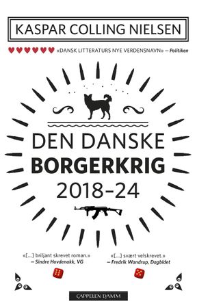 Den danske borgerkrig 2018-24 9788202621872 Kaspar Colling Nielsen Brukte bøker
