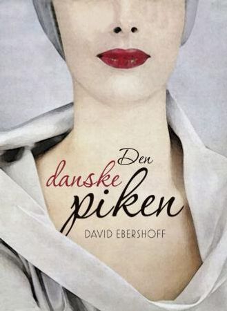 Den danske piken 9788251656665 David Ebershoff Brukte bøker