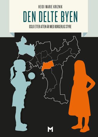 Den delte byen 9788292866979 Heidi Marie Kriznik Brukte bøker