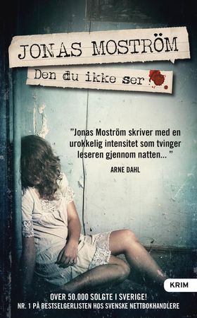 Den du ikke ser 9788293430070 Jonas Moström Brukte bøker