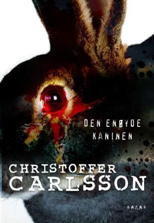 Den enøyde kaninen 9788280874078 Christoffer Carlsson Brukte bøker