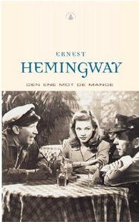 Den ene mot de mange 9788205270282 Ernest Hemingway Brukte bøker