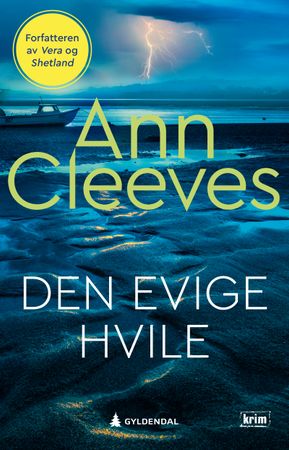 Den evige hvile 9788205597334 Ann Cleeves Brukte bøker
