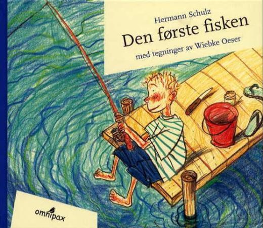 Den første fisken 9788253022154 Hermann Schulz Brukte bøker