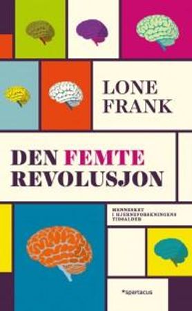 Den femte revolusjon 9788243010109 Lone Frank Brukte bøker