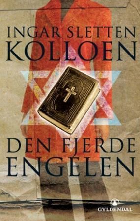 Den fjerde engelen 9788205364608 Ingar Sletten Kolloen Brukte bøker