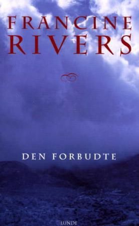 Den forbudte 9788252045185 Francine Rivers Brukte bøker