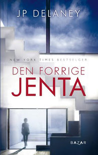 Den forrige jenta 9788202526474 JP Delaney Brukte bøker