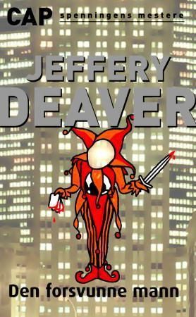 Den forsvunne mann 9788202245146 Jeffery Deaver Brukte bøker