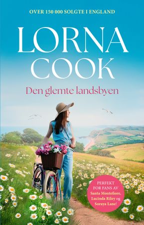Den glemte landsbyen 9788234728181 Lorna Cook Brukte bøker