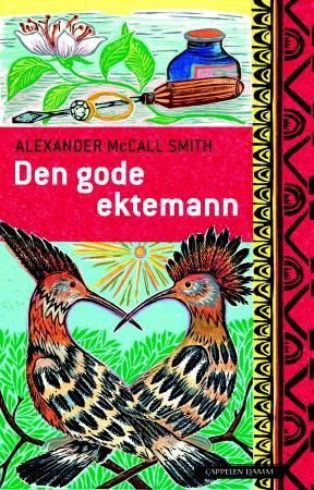 Den gode ektemann 9788202278250 Alexander McCall Smith Brukte bøker