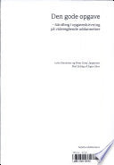 Den gode opgave 9788759315217 Lotte Rienecker Brukte bøker