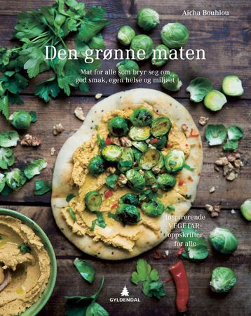 Den grønne maten 9788205506923 Aicha Bouhlou Brukte bøker