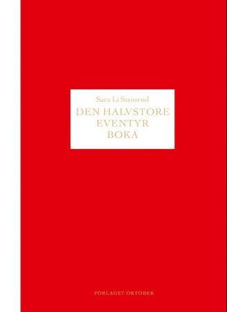Den halvstore eventyrboka 9788249512973 Sara Li Stensrud Brukte bøker