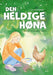 Den heldige høna 9788284672007 Liv Klungsøyr Brukte bøker