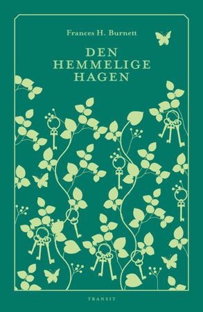 Den hemmelige hagen 9788256021956 Frances Hodgson Burnett Brukte bøker
