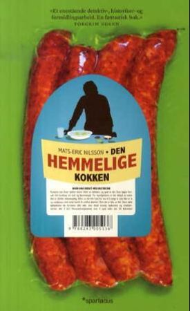 Den hemmelige kokken 9788243005136 Mats-Eric Nilsson Brukte bøker