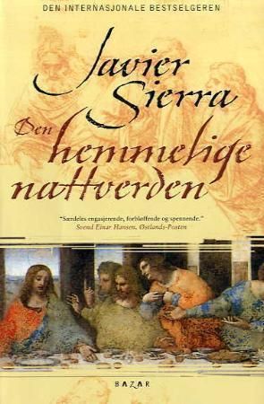 Den hemmelige nattverden 9788280872173 Javier Sierra Brukte bøker