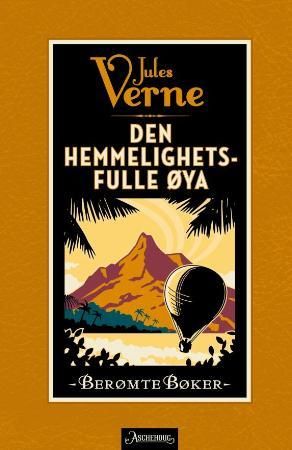 Den hemmelighetsfulle øya 9788203250323 Jules Verne Brukte bøker