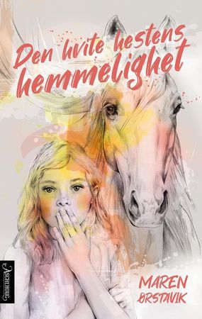 Den hvite hestens hemmelighet 9788203265938 Maren Ørstavik Brukte bøker