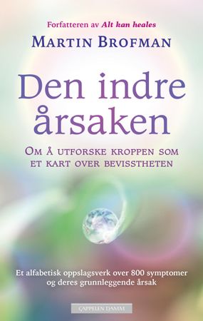 Den indre årsaken 9788202597627 Martin Brofman Brukte bøker