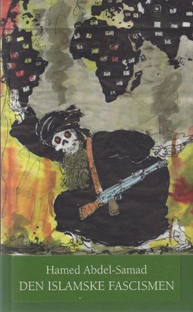 Den islamske fascismen 9788275192040 Hamed Abdel-Samad Brukte bøker