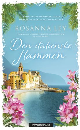 Den italienske flammen 9788202900335 Rosanna Ley Brukte bøker