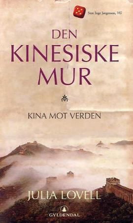 Den kinesiske mur 9788205366190 Julia Lovell Brukte bøker