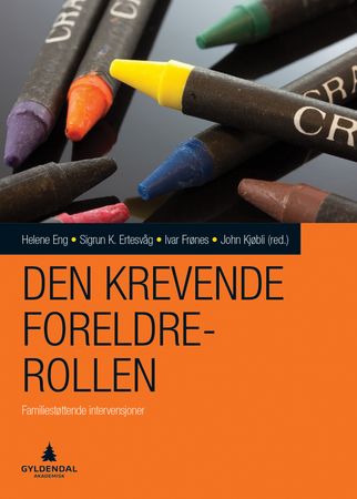 Den krevende foreldrerollen 9788205500884  Brukte bøker