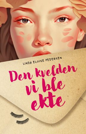 Den kvelden vi ble ekte 9788234716591 Linda Eloise Pedersen Brukte bøker