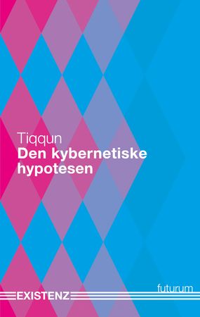 Den kybernetiske hypotesen 9788293934103   Brukte bøker
