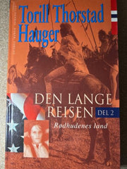 Den lange reisen 9788205234574 Torill Thorstad Hauger Brukte bøker