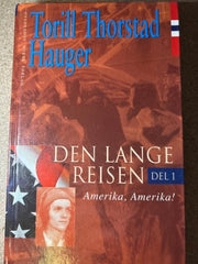 Den lange reisen 9788205234567 Torill Thorstad Hauger Brukte bøker