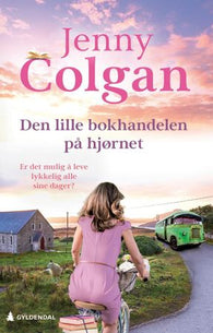 Den lille bokhandelen på hjørnet 9788205563629 Jenny Colgan Brukte bøker