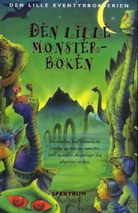 Den lille monsterboken 9788278222607 Louisa Somerville Caroline Repchuk Andy Charman Beatrice Phillpotts Christine Tagg Brukte bøker