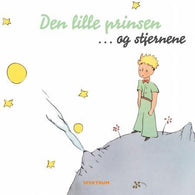Den lille prinsen - og stjernene 9788231605577 Antoine de Saint-Exupéry Brukte bøker