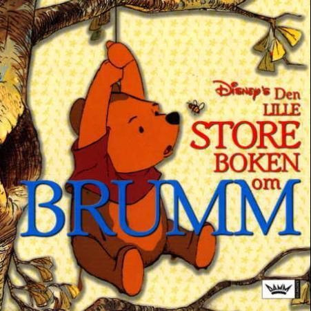 Den lille, store boken om Brumm 9788204088772 Monique Peterson Brukte bøker