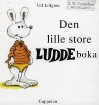 Den lille store Luddeboka 9788202210960 Ulf Löfgren Brukte bøker