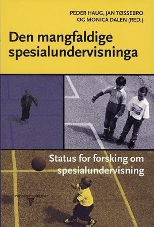Den mangfaldige spesialundervisninga 9788200129790  Brukte bøker