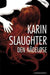 Den nådeløse 9788202337742 Karin Slaughter Brukte bøker